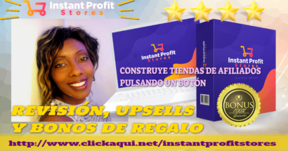 ⭐️  INSTANT PROFIT STORES. Revision y Bonos ⭐️⭐️⭐️⭐️✨✨